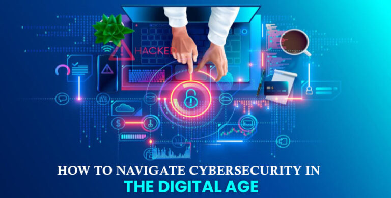 Cybersecurity in the Digital Age