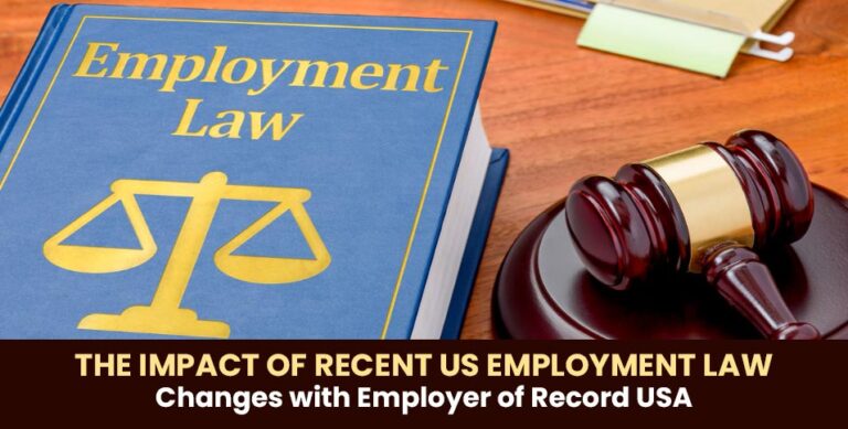 The Impact of Recent US Employment Law Changes