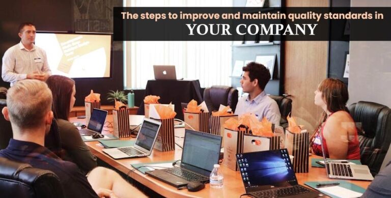 maintain quality standards