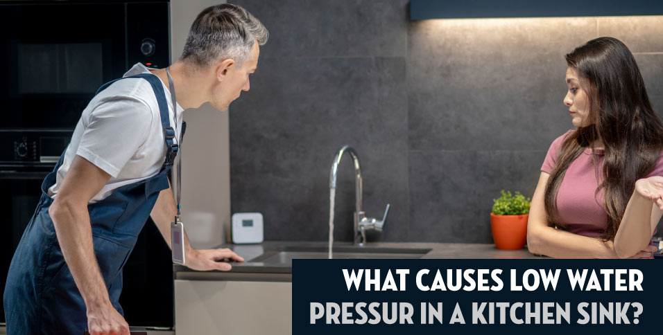 Low Water Pressure in a Kitchen Sink