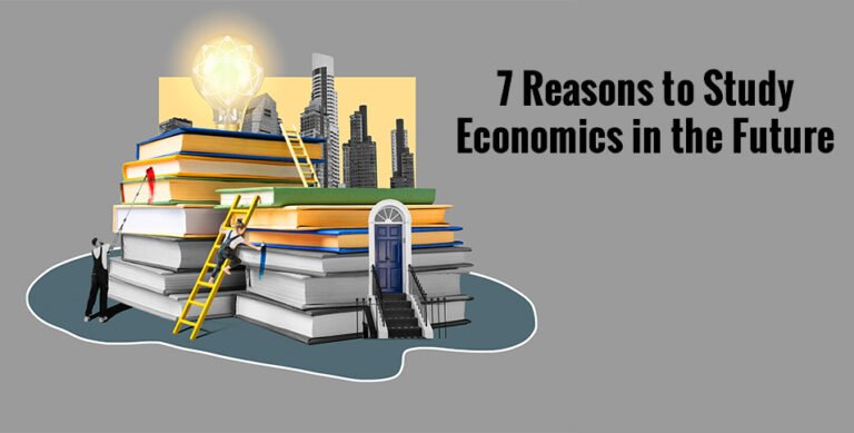 Reasons to Study Economics