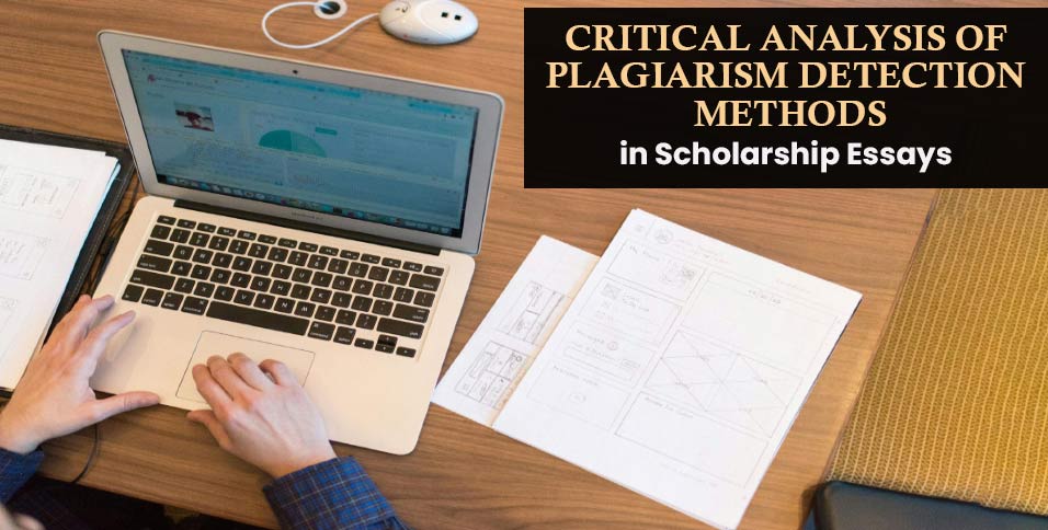 Critical Analysis of Plagiarism Detection