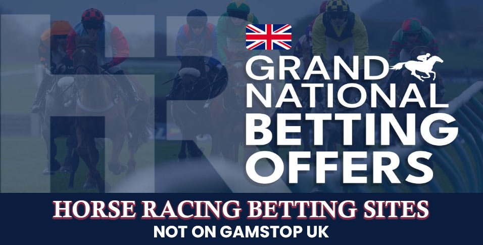 Horse Racing Betting Sites Not On Gamstop UK Horse Racing Betting Sites Not On Gamstop UK