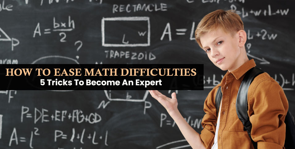 Ease Math Difficulties