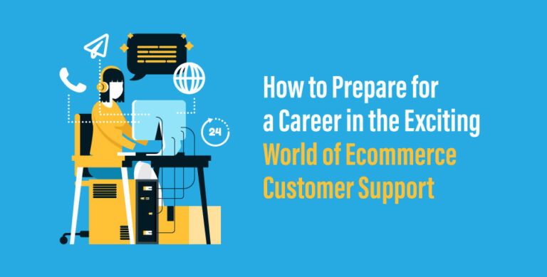 World of Ecommerce Customer Support