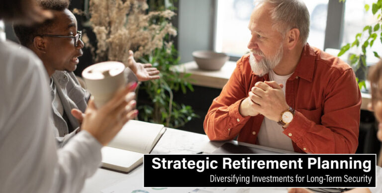 Strategic Retirement Planning