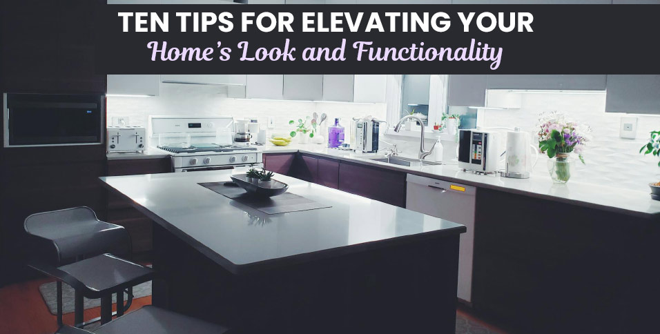 Home's Look and Functionality