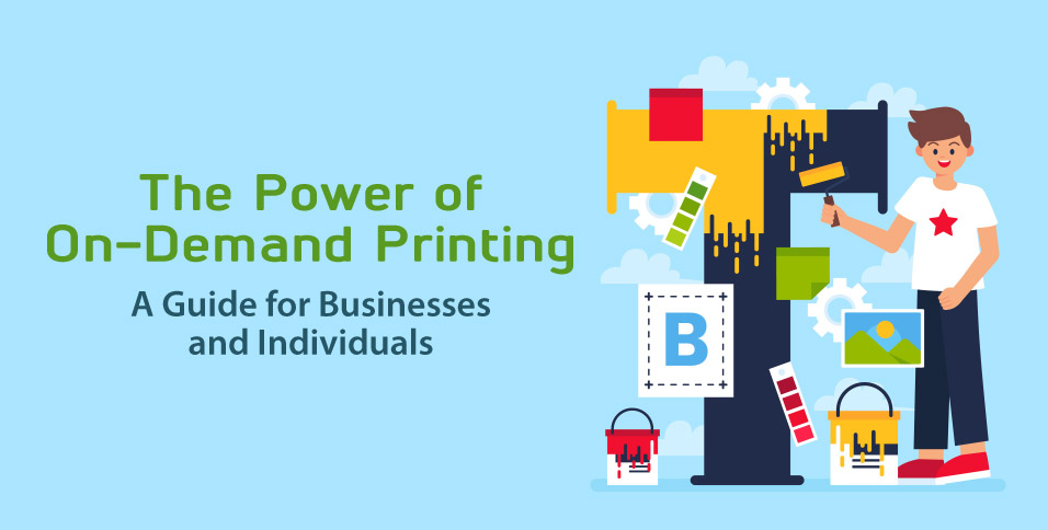 Power of On-Demand Printing
