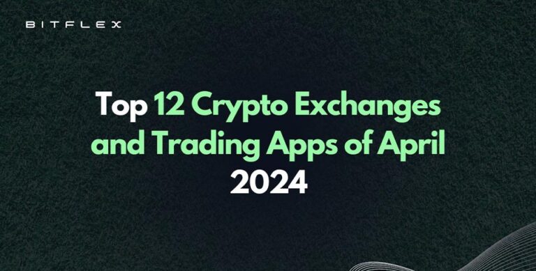 Crypto Exchanges and Trading Apps