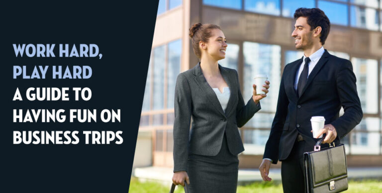 Fun on Business Trips