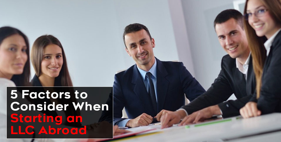 Starting an LLC Abroad