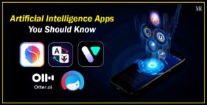 Artificial Intelligence Apps You Should Know in 2025