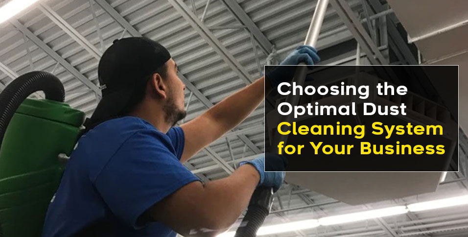 Dust Cleaning System