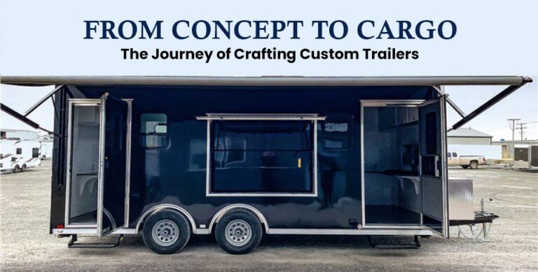 Crafting Custom Trailers