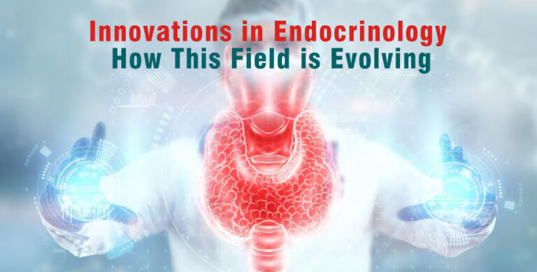 Innovations in Endocrinology