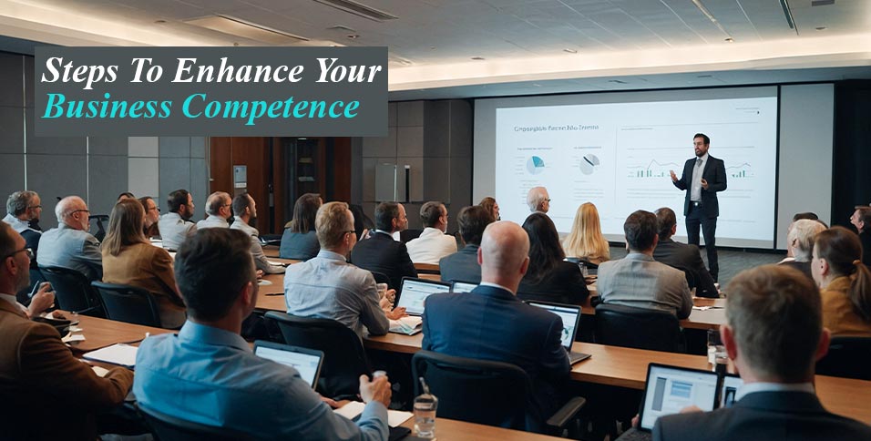 Enhance Your Business Competence