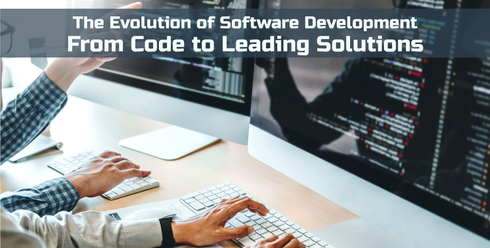 Evolution of Software Development