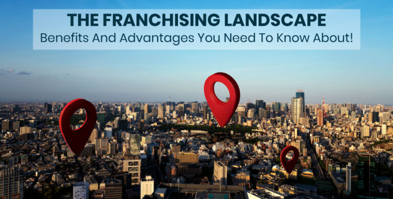 Franchising Landscape