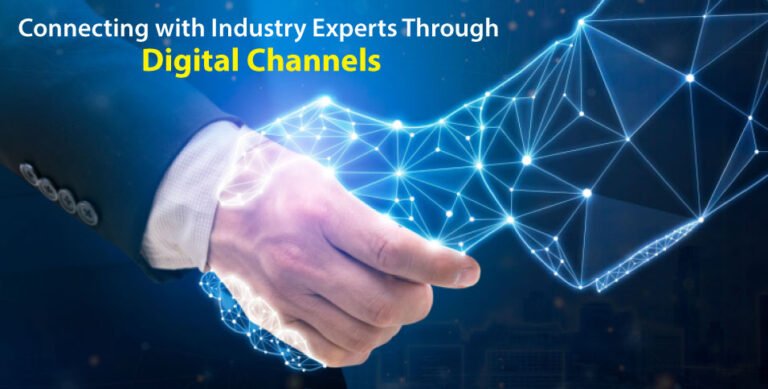 Industry Experts Through Digital Channels
