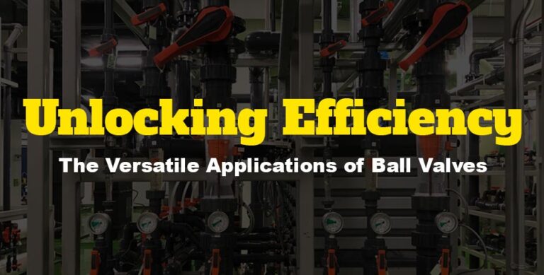 Applications of Ball Valves