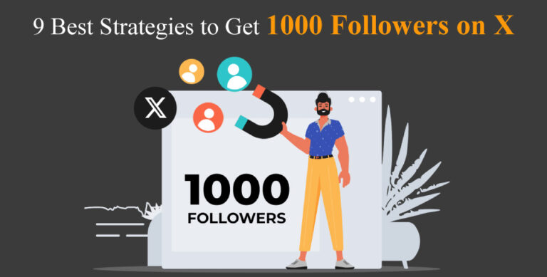 How to Get 1000 Followers on X