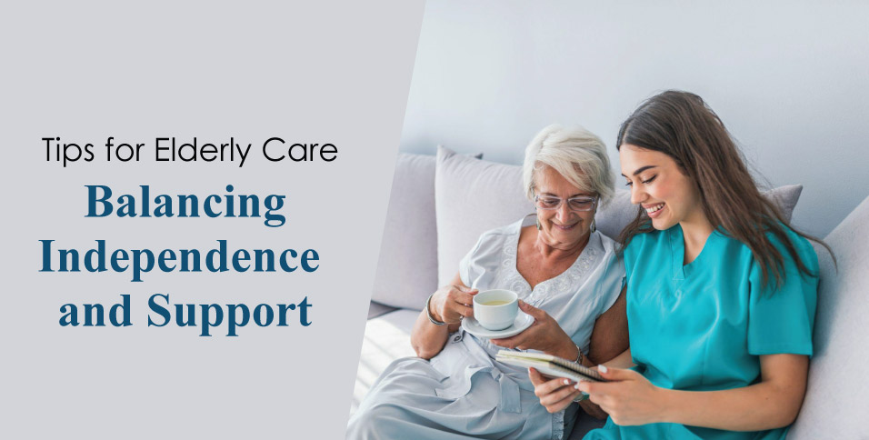 Tips for Elderly Care