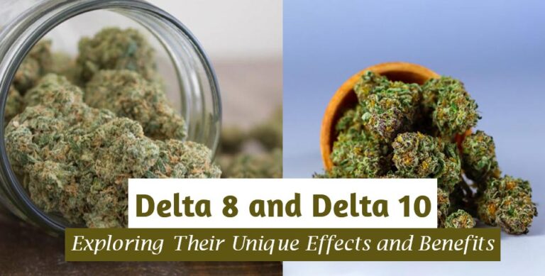 Delta 8 and Delta 10