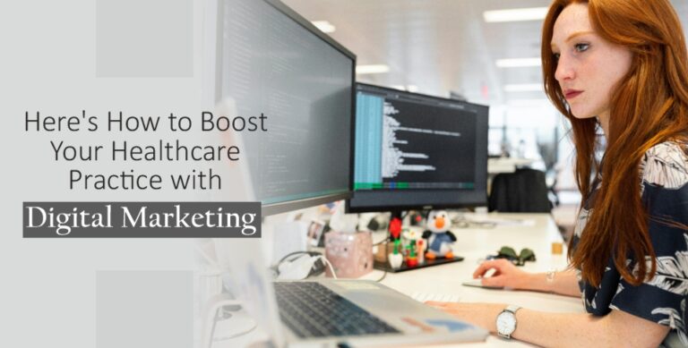 Healthcare Practice with Digital Marketing