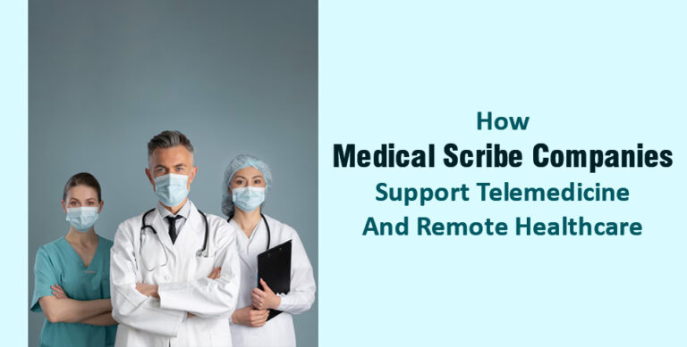 Medical Scribe Companies