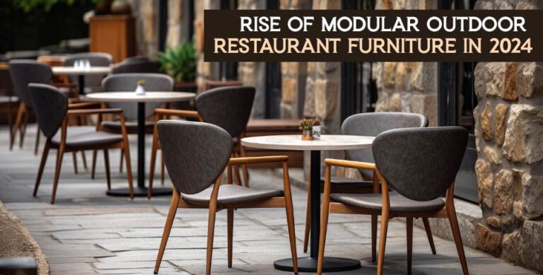 MODULAR OUTDOOR RESTAURANT FURNITURE