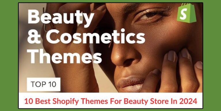 Best Shopify Themes For Beauty Store