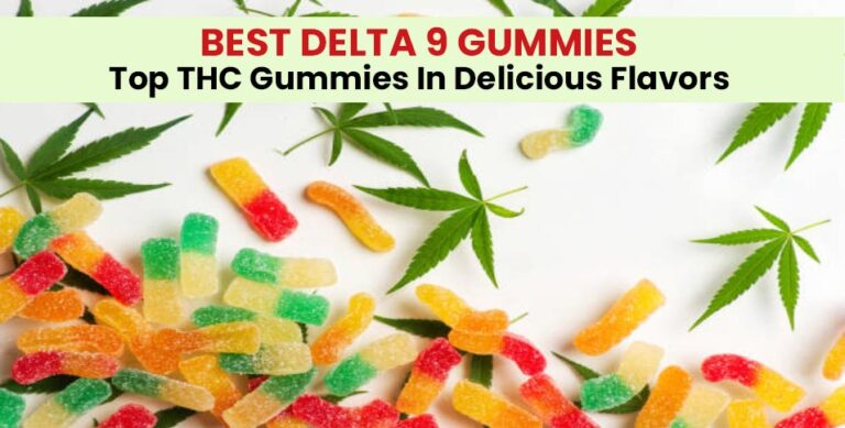 Best Delta 9 Gummies