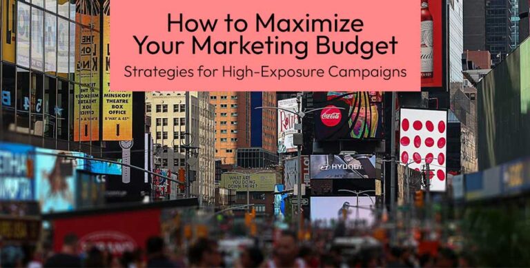 Maximize Your Marketing Budget