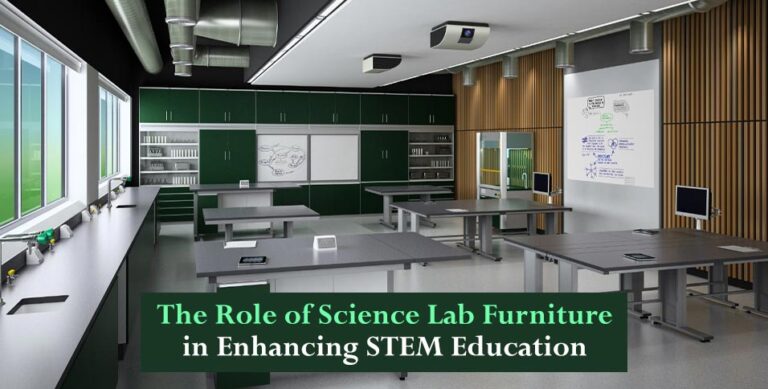 Role of Science Lab Furniture