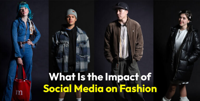Impact of Social Media on Fashion
