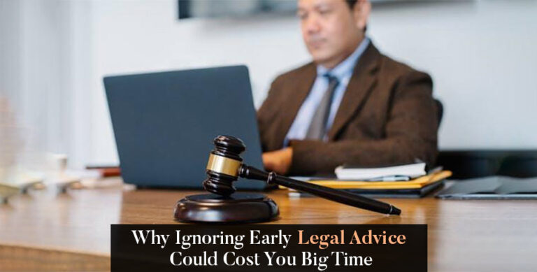 Early Legal Advice Could