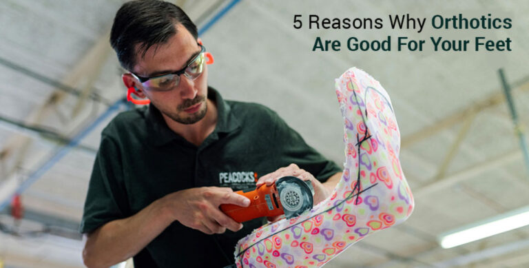 Orthotics Are Good For Your Feet