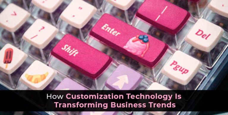 Customization Technology