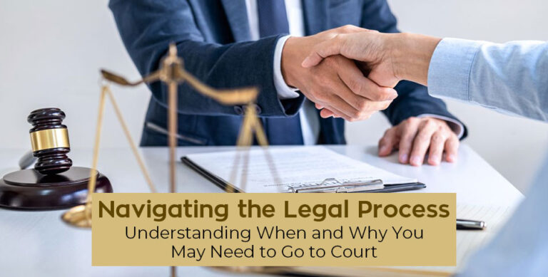 Navigating the Legal Process