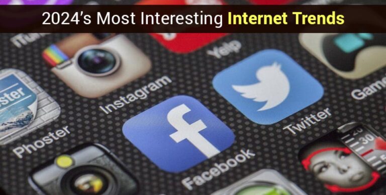 Most Interesting Internet Trends