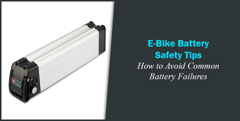E-Bike Battery Safety Tips