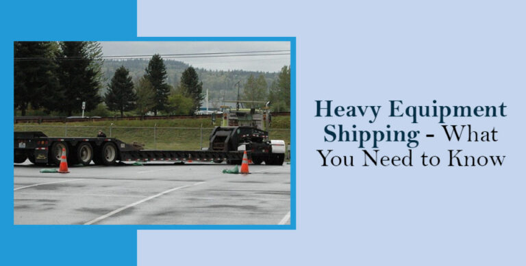 Heavy Equipment Shipping