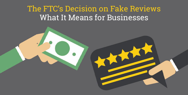 FTC’s Decision on Fake Reviews