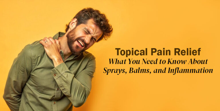 Topical Pain Relief
