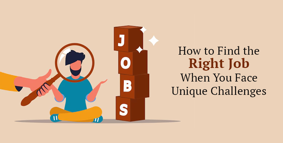 How to Find the Right Job