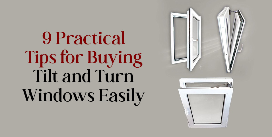 Tilt and Turn Windows