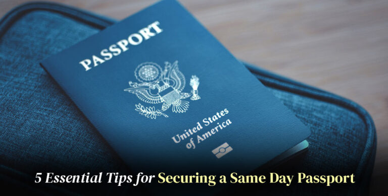 Securing a Same Day Passport