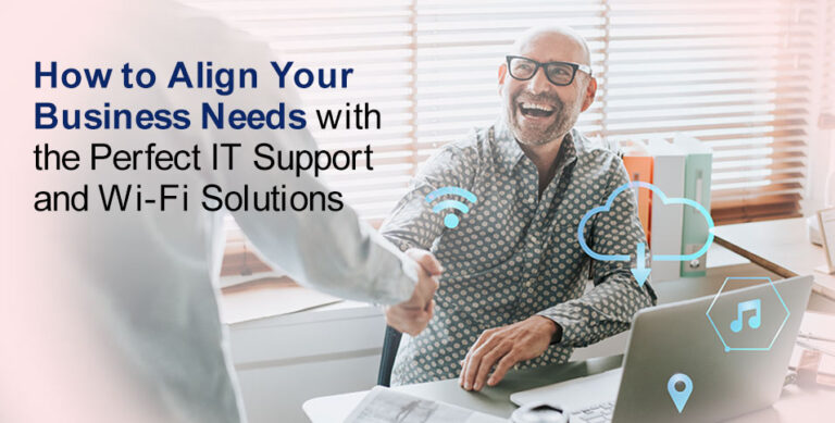 IT Support and Wi-Fi Solutions