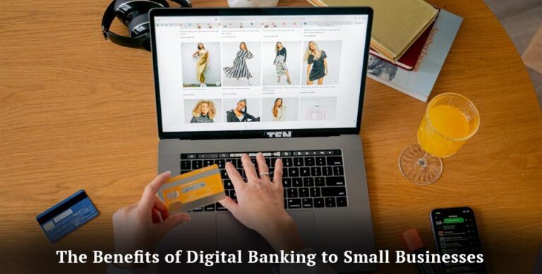 Benefits of Digital Banking