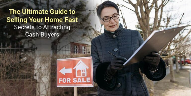 Guide to Selling Your Home Fast